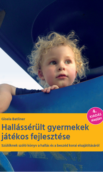 Megjelent a Hallássérült gyermekek játékos fejlesztése című kötet