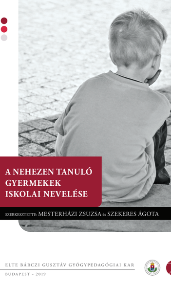 Megjelent A nehezen tanuló gyermekek iskolai nevelése című tankönyv