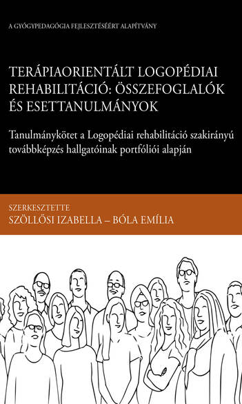 Terápiaorientált logopédiai rehabilitáció